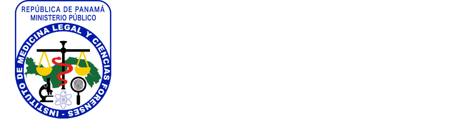 Instituto de Medicina Legal y Ciencias Forenses | Panamá